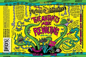 Flying Monkeys Mutants Are Revolting India Pale Ale