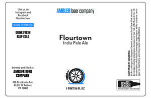 Ambler Beer Company Flourtown India Pale Ale May 2020