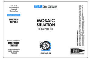 Ambler Beer Company Mosaic Situation India Pale Ale May 2020