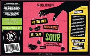 No One Man Should Have All That Sour Sour India Pale Ale With Prickly Pear And Watermelon March 2022