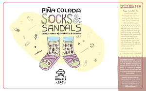 Humble Sea Brewing Co. Pina Colada Socks And Sandals March 2022