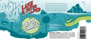 Lake Monster Brewing Depth Charge Juicy IPA March 2022