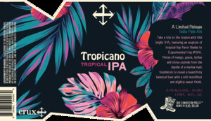 Crux Fermentation Project Tropicano March 2022