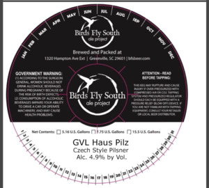 Birds Fly South Ale Project Gvl Haus Pilz March 2022
