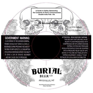 Burial Beer Co. A Guide To Safely Stewarding The Contents Of One's Consciousness March 2022