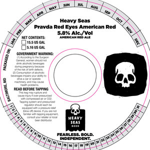 Heavy Seas Pravda Red Eyes American Red March 2022