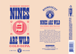 Nines Are Wild Cold Dipa March 2022