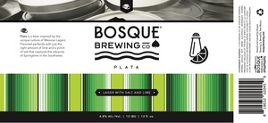 Bosque Brewing Co Plata March 2022