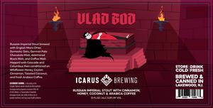 Icarus Brewing Vlad Bod March 2022