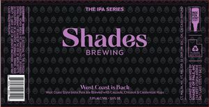 Shades Of Pale Inc. West Coast Is Back March 2022