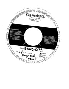 Clag Brewing Company Bang This March 2022