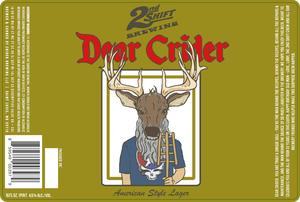 2nd Shift Brewing Dear Crider March 2022