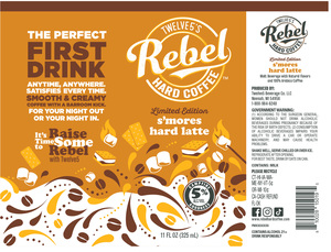 Rebel S'mores Hard Latte March 2022