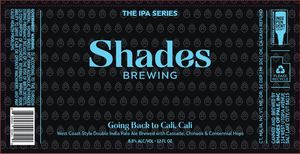 Shades Of Pale, Inc Going Back To Cali, Cali March 2022