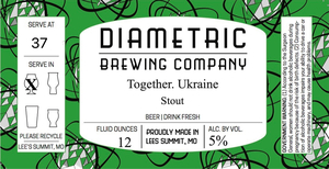 Diametric Brewing Co Together. Ukraine March 2022