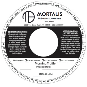 Mortalis Brewing Company Morning Truffle
