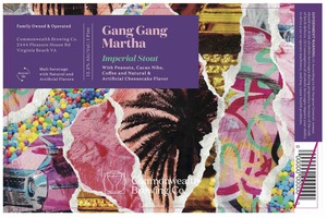 Commonwealth Brewing Co Gang Gang Martha March 2022