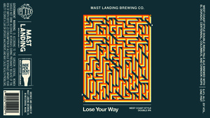 Lose Your Way March 2022