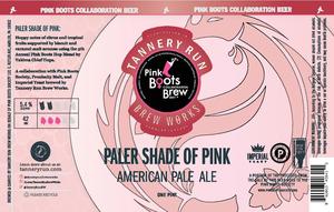 Tannery Run Brew Works Paler Shade Of Pink March 2022