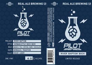 Real Ale Brewing Co River Baptism Bock March 2022