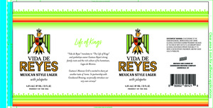 Vida De Reyes Mexican Style Lager
