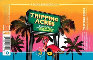 3 Sons Brewing Co. Tripping Acres March 2022
