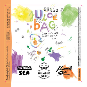 Humble Sea Brewing Co. Hella Juice Bag April 2022