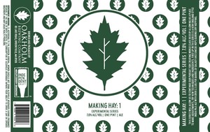 Oakholm Brewing Company Making Hay:1 April 2022