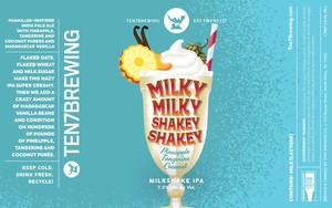 Milky Milky Shakey Shakey Pinneapple Tangerine Coconut May 2022