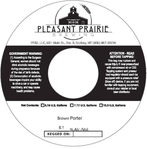 Pleasant Prairie Brewing Brown Porter April 2022