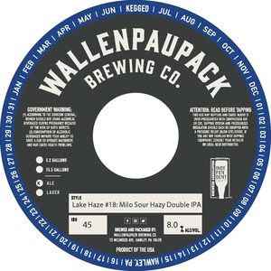 Wallenpaupack Brewing Co. Lake Haze #18: Milo Hazy Sour Double IPA April 2022