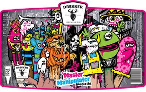 Drekker Brewing Company Master Manipulator