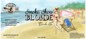 Smoke Show Blonde April 2022