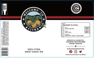 Chapman Crafted Beer Welcome To Citra April 2022