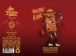 Hop Butcher For The World Tavern King April 2022