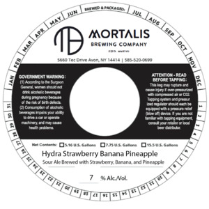 Mortalis Brewing Company Hydra Strawberry Banana Pineapple