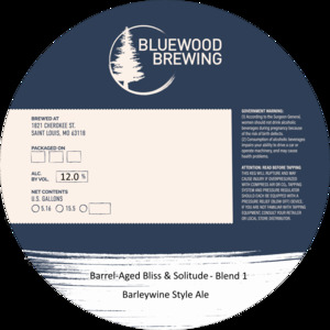 Barrel-aged Bliss & Solitude - Blend 1 Barleywine Style Ale April 2022