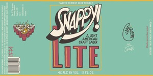 Twelve Percent Beer Project Snappy! Lite May 2022