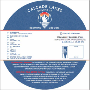Cascade Lakes Brewing Co. Strawbeery Rhubarb Sour April 2022