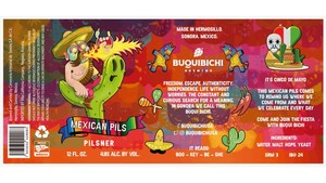 Buqui Bichi Mexican Pils April 2022
