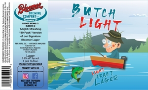 Bloomer Brewing Co Butch Light Craft Lager April 2022