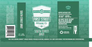 First Street Brewing Company South Street Brut