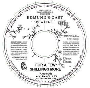 Edmund's Oast Brewing Co. For A Few Shillings More April 2022