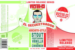 Victor 23 Brewing El Sequestrador April 2022