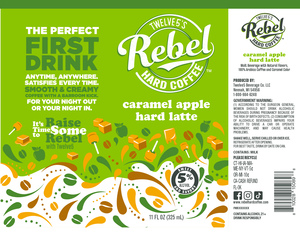 Rebel Caramel Apple Hard Latte May 2022