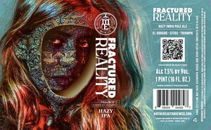 Mother Earth Brew Co Fractured Reality April 2022