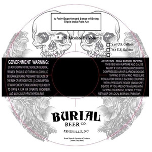 Burial Beer Co A Fully Experienced Sense Of Being April 2022