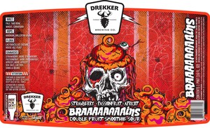 Drekker Brewing Company Strawberry Passionfruit Apricot Braaaaaaaains May 2022