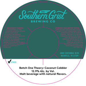 Southern Grist Brewing Co Batch One Theory: Coconut Cobbler