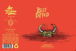 Hop Butcher For The World Beef Dipped May 2022